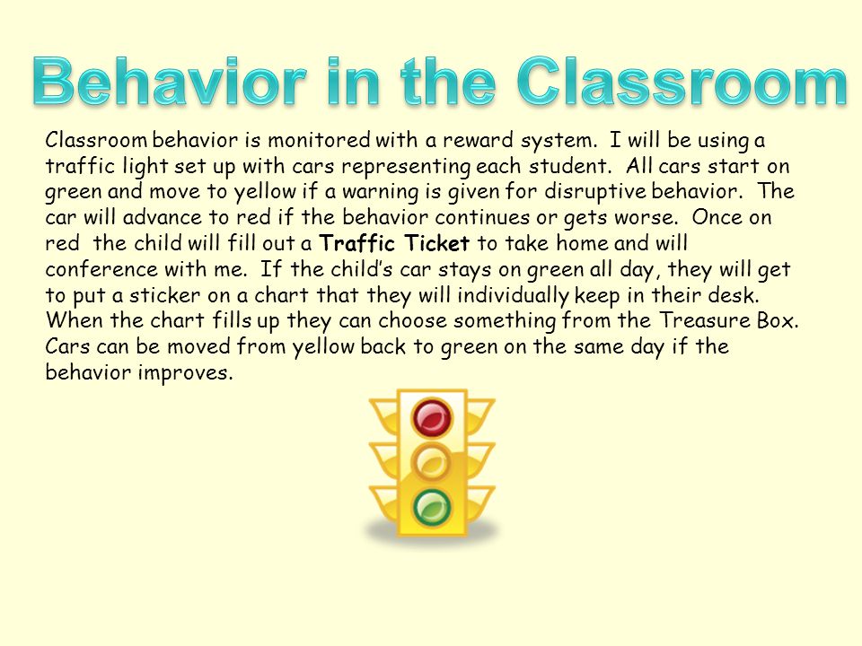Classroom behavior is monitored with a reward system.