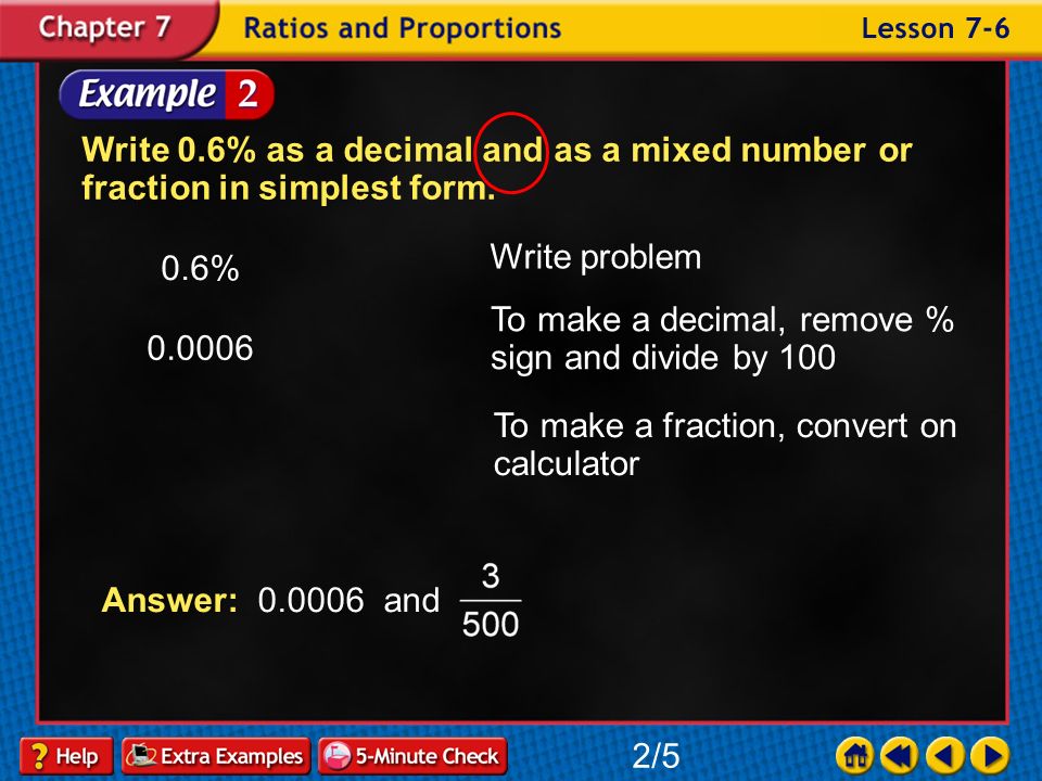 Example 6-1b Write 375% as a decimal and as a mixed number or fraction in simplest form.