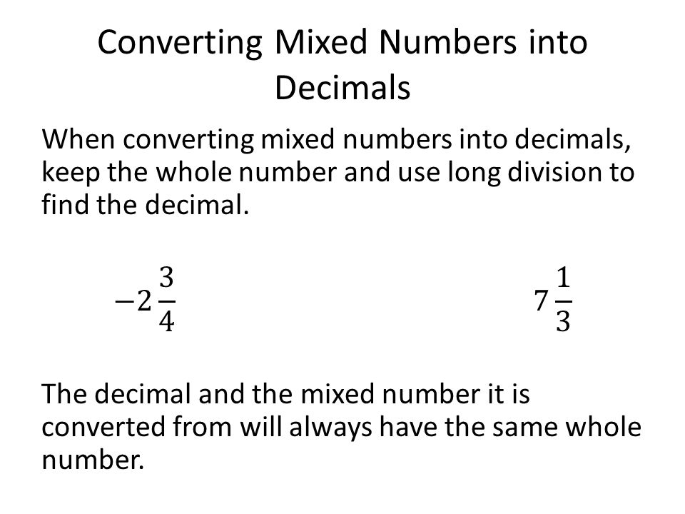 Converting Mixed Numbers into Decimals