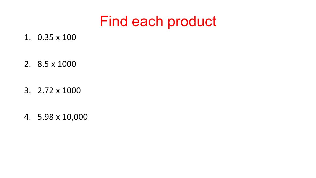 Find each product x x x x 10,000