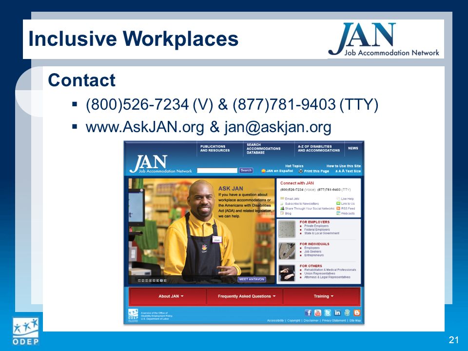 Inclusive Workplaces Contact  (800) (V) & (877) (TTY)    & 21