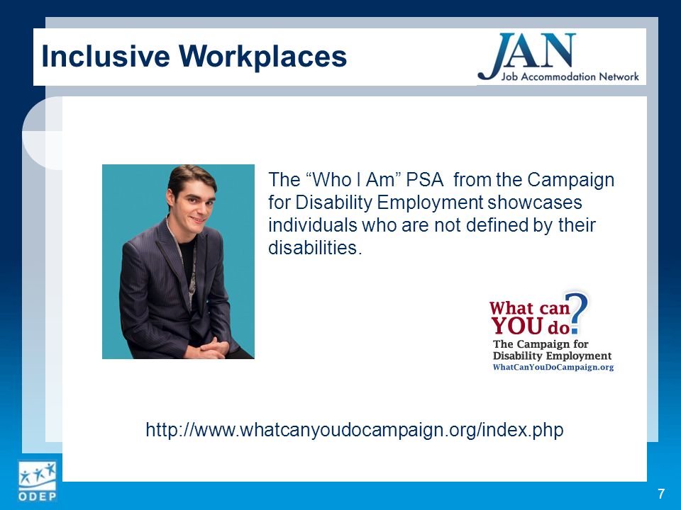 Inclusive Workplaces 7 The Who I Am PSA from the Campaign for Disability Employment showcases individuals who are not defined by their disabilities.