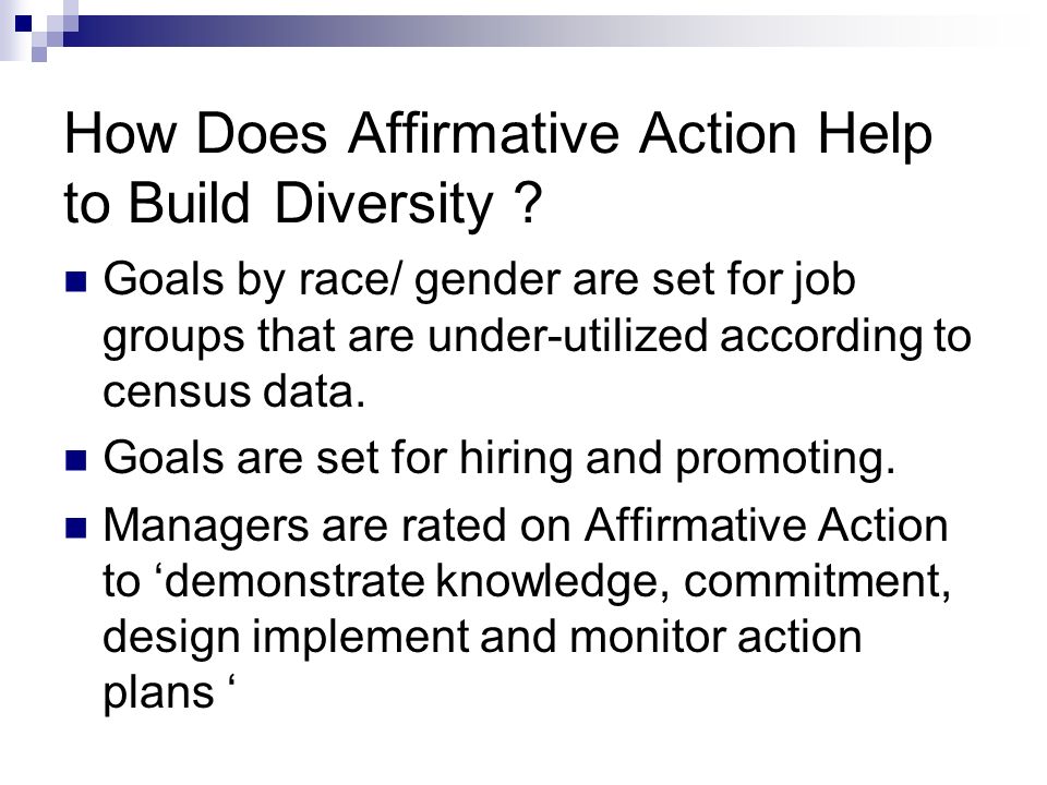 How Does Affirmative Action Help to Build Diversity .