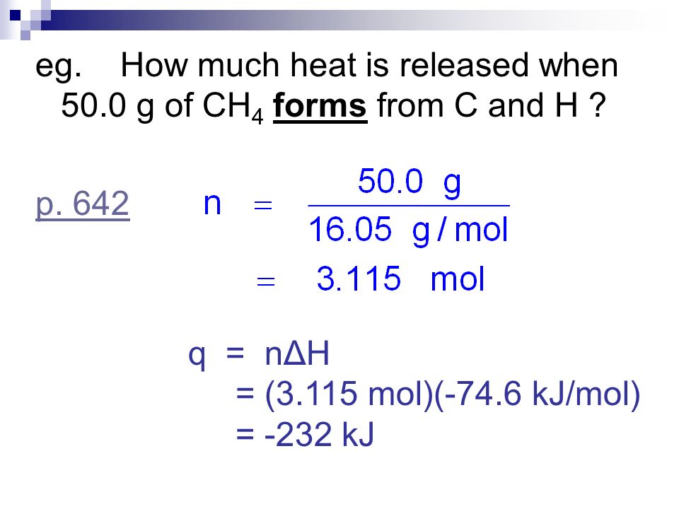 Unit 3 Thermochemistry Chemistry 3202 Outline Temperature 35 Calculating Enthalpy Changes Formula Q N H Heat Kj Of Moles Molar Mol