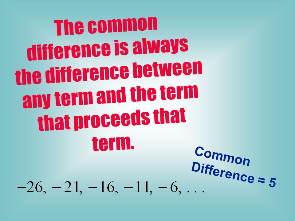 Which of the following sequences are arithmetic Identify the common difference. YES YES YES NO NO