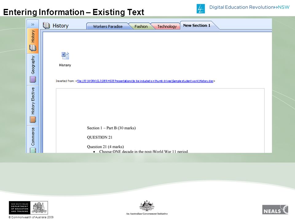 © Commonwealth of Australia 2009 Entering Information – Existing Text