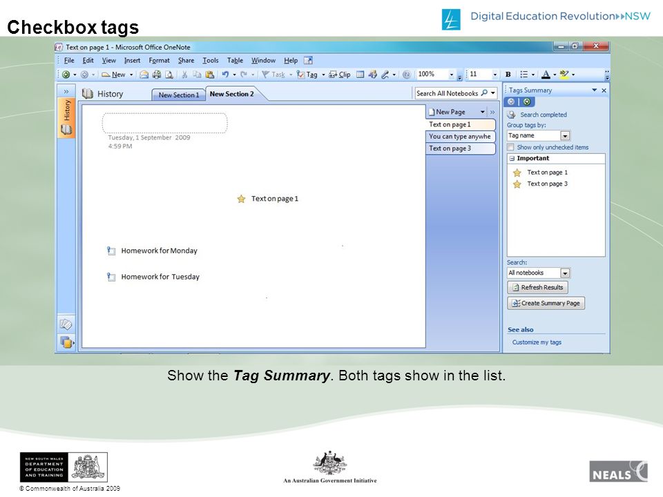 © Commonwealth of Australia 2009 Checkbox tags Show the Tag Summary. Both tags show in the list.