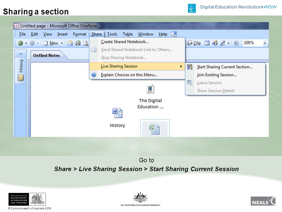 © Commonwealth of Australia 2009 Sharing a section Go to Share > Live Sharing Session > Start Sharing Current Session