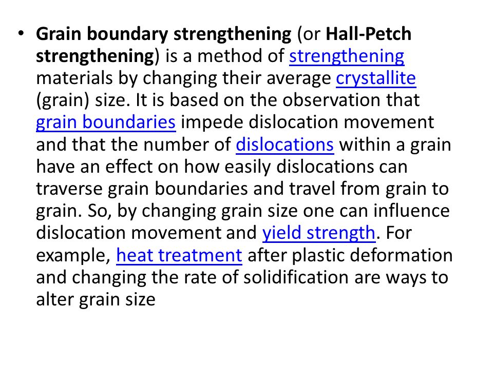 Hall Petch Beziehung Beispiel Essay Homework For You So By Changing Grain Size One Can Influence Dislocation Movement And Yield Strength For Example Heat Treatment After Plastic Deformation The