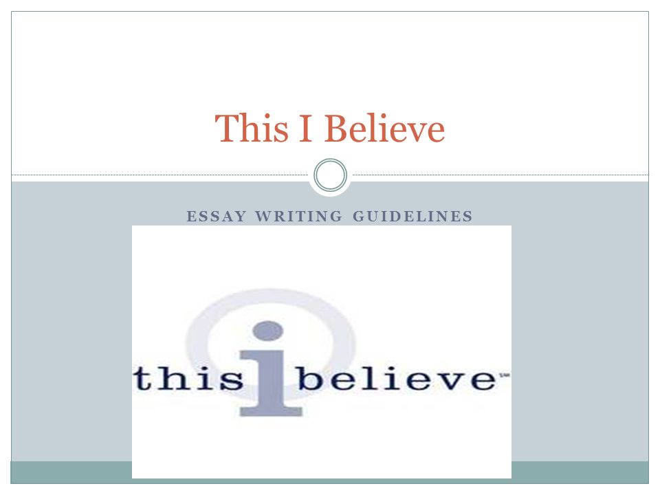 i believe essays under 18 i believe essays under 18