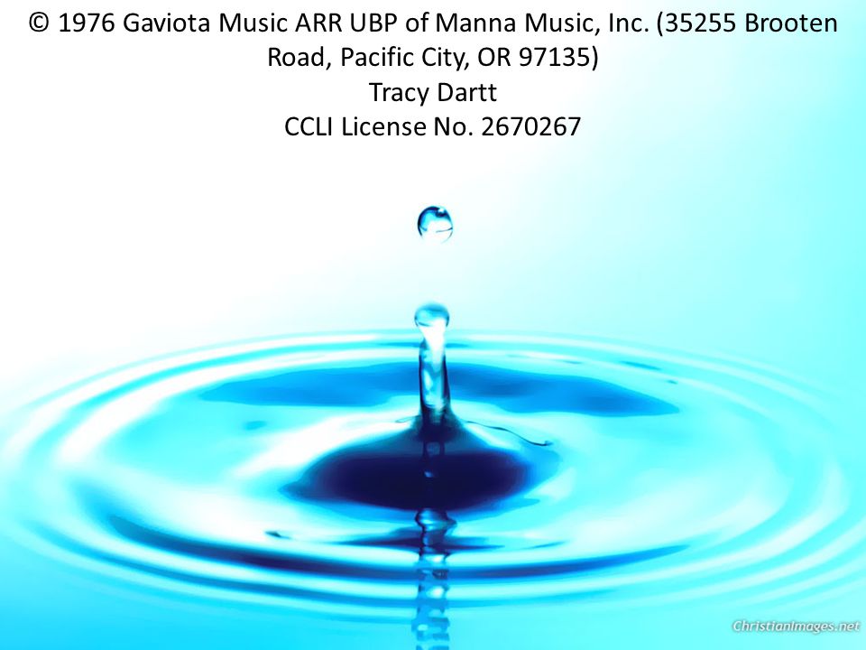 © 1976 Gaviota Music ARR UBP of Manna Music, Inc.