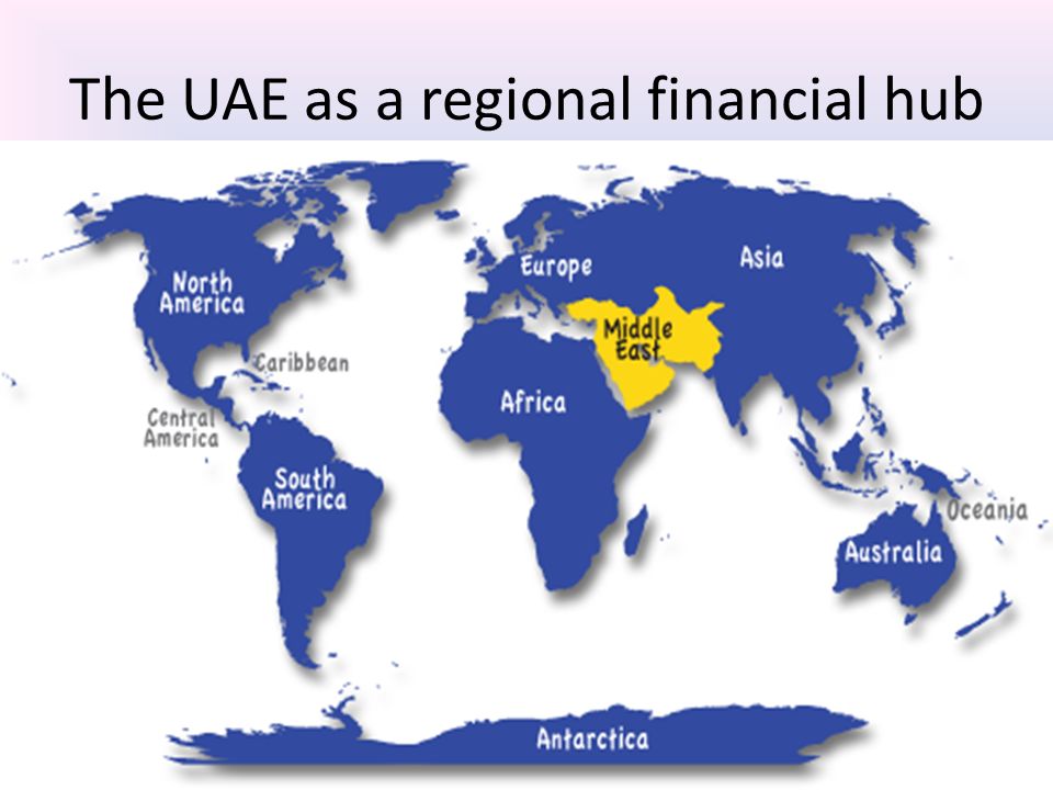 The UAE as a regional financial hub