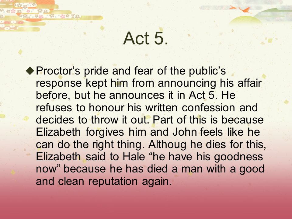 crucible john proctor s decision die right one crucible john proctor s decision die right one