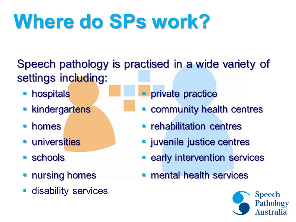 Where do SPs work.