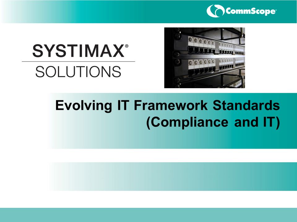 Evolving IT Framework Standards (Compliance and IT)