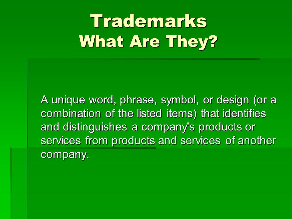 Trademarks What Are They.