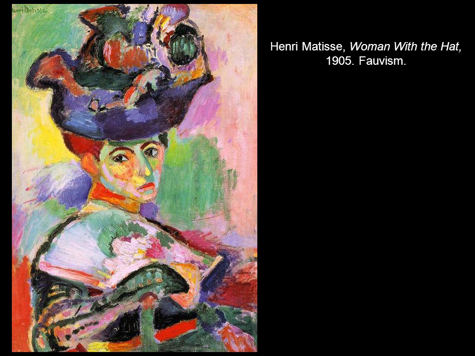 Henri Matisse, Woman With the Hat, Fauvism.