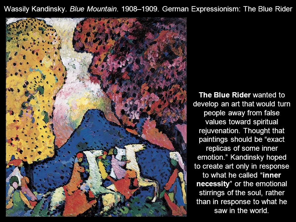 Wassily Kandinsky. Blue Mountain. 1908–1909.