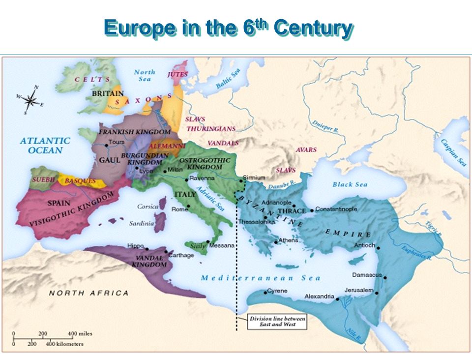 Europe in the 6 th Century