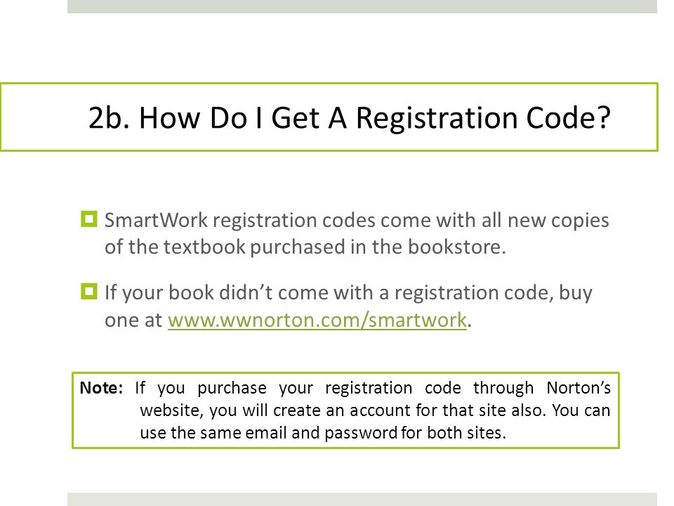 2b. How Do I Get A Registration Code.