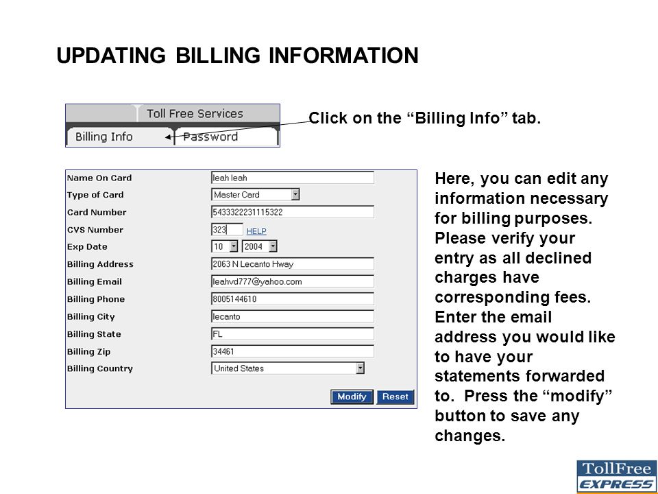 UPDATING BILLING INFORMATION Click on the Billing Info tab.
