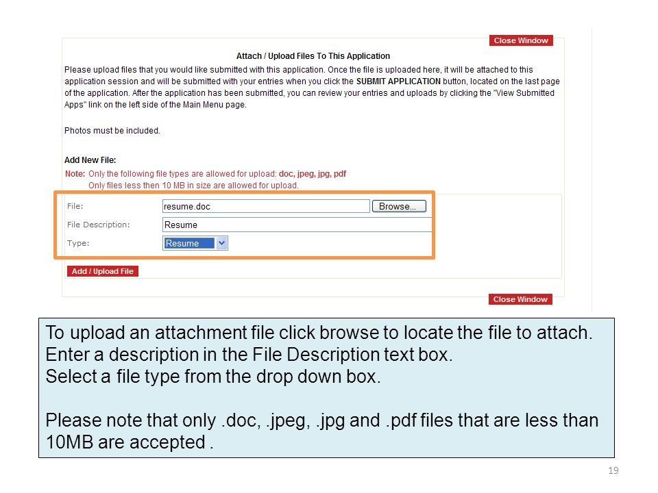 To upload an attachment file click browse to locate the file to attach.