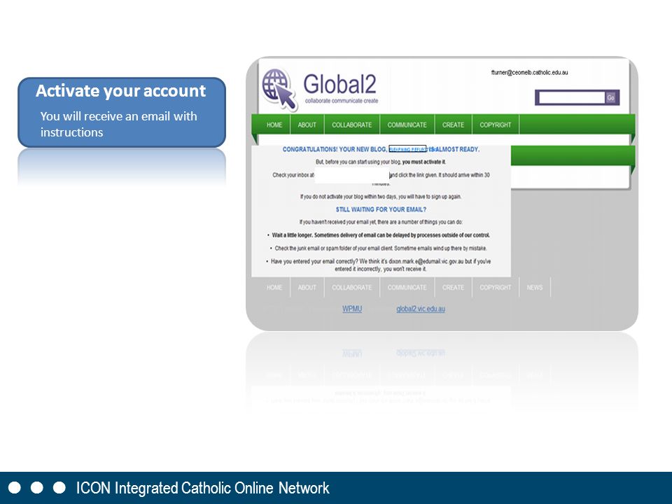 Activate your account You will receive an  with instructions       ICON Integrated Catholic Online Network