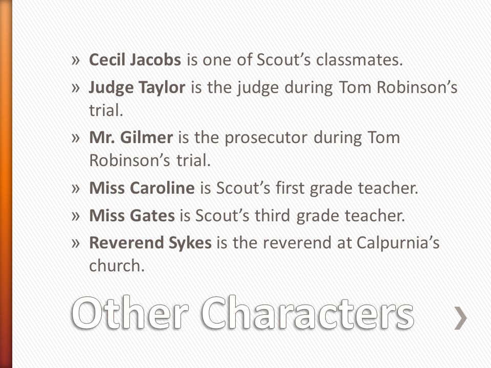 » Cecil Jacobs is one of Scout’s classmates.