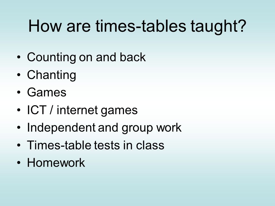 How are times-tables taught.