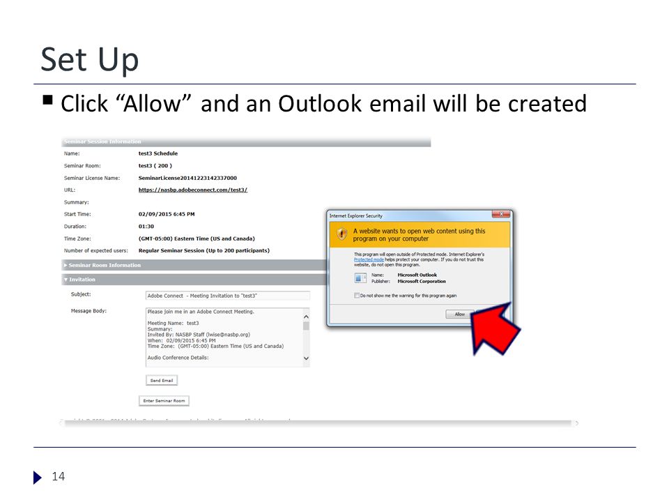 Set Up  Click Allow and an Outlook  will be created 14