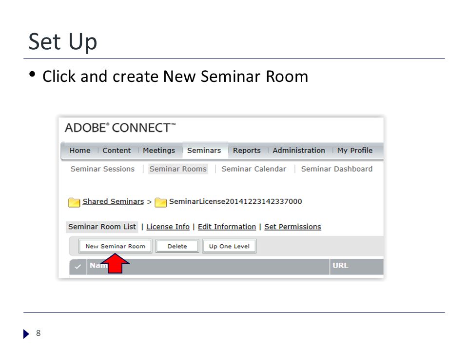 Set Up Click and create New Seminar Room 8