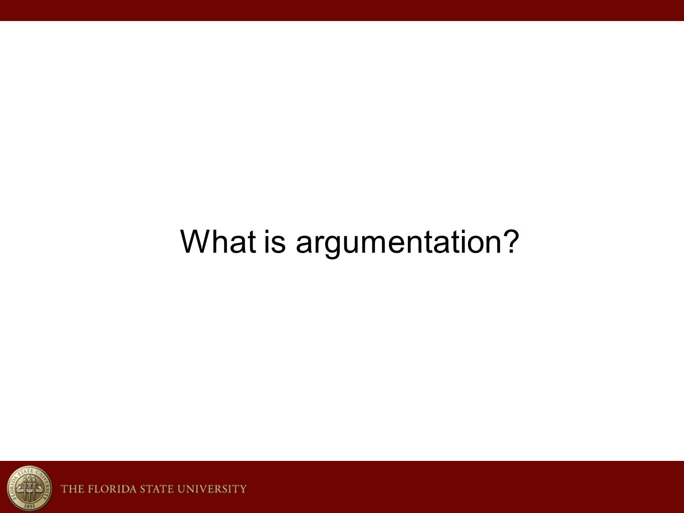 What is argumentation