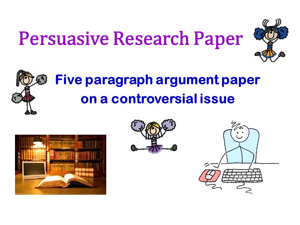 persausive research paper Free persuasive papers, essays, and research papers these results are sorted by most relevant first (ranked search) you may also sort these by color rating or essay length. persausive research paper Free persuasive papers, essays, and research papers these results are sorted by most relevant first (ranked search) you may also sort these by color rating or essay length.