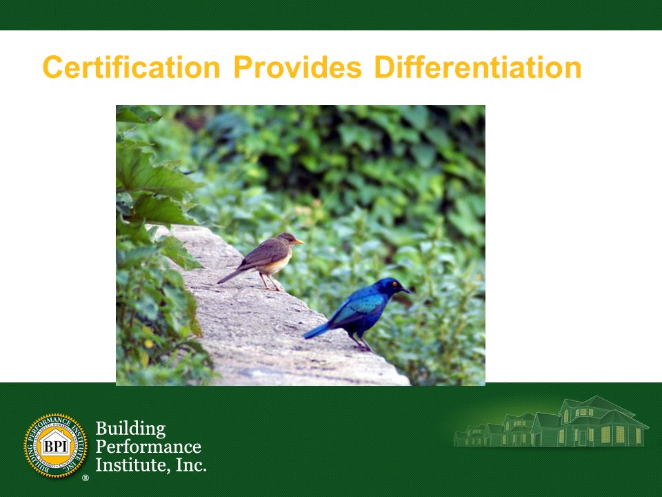 Certification Provides Differentiation