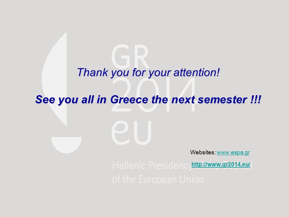 Thank you for your attention. See you all in Greece the next semester !!.
