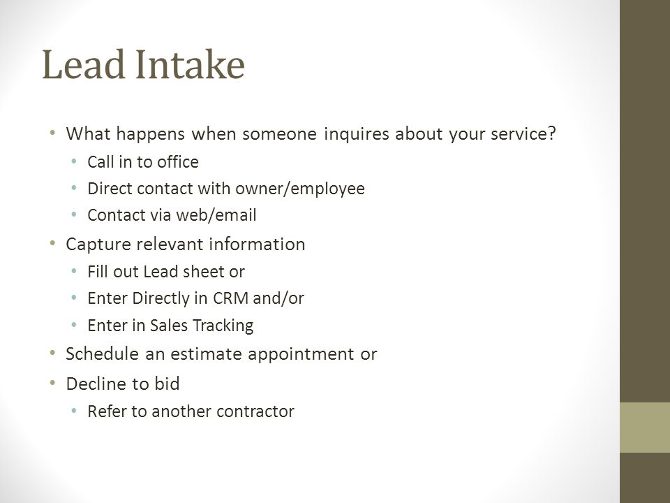 Lead Intake What happens when someone inquires about your service.