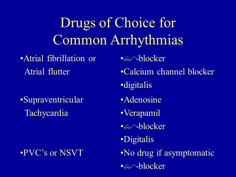Drugs for supraventricular tachycardia
