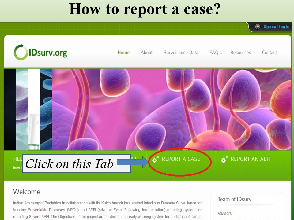 How to report a case Click on this Tab
