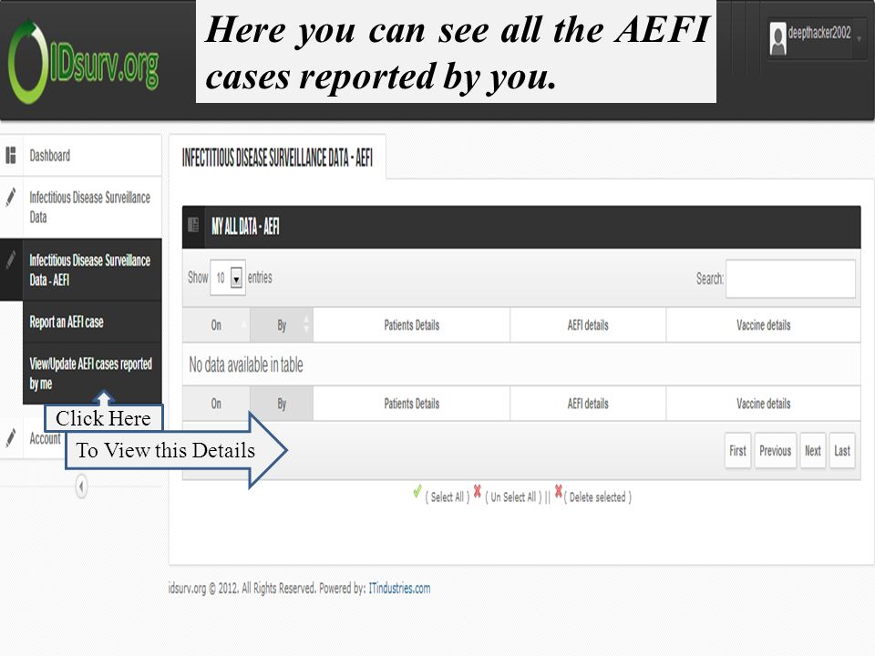Click Here To View this Details Here you can see all the AEFI cases reported by you.
