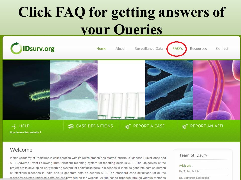 Click FAQ for getting answers of your Queries