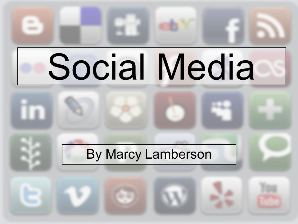 Social Media By Marcy Lamberson