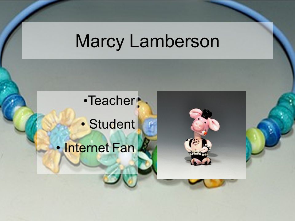 Teacher Student Internet Fan Marcy Lamberson