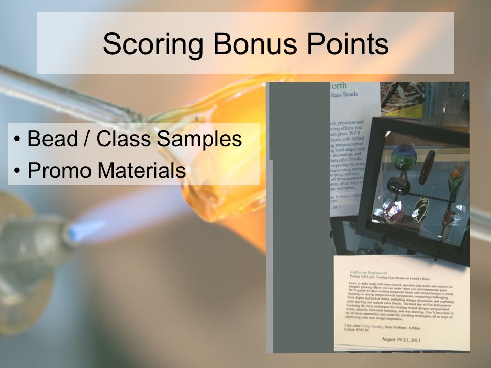 Bead / Class Samples Promo Materials Scoring Bonus Points