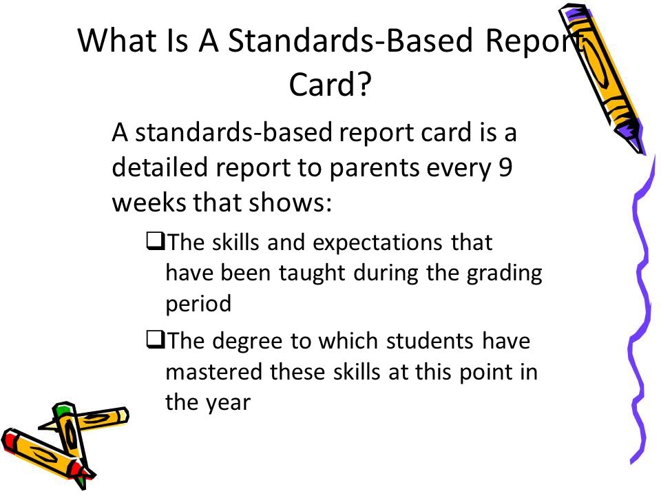 What Is A Standards-Based Report Card.
