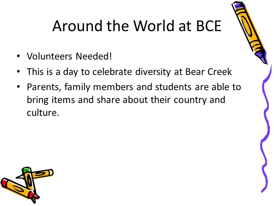 Around the World at BCE Volunteers Needed.