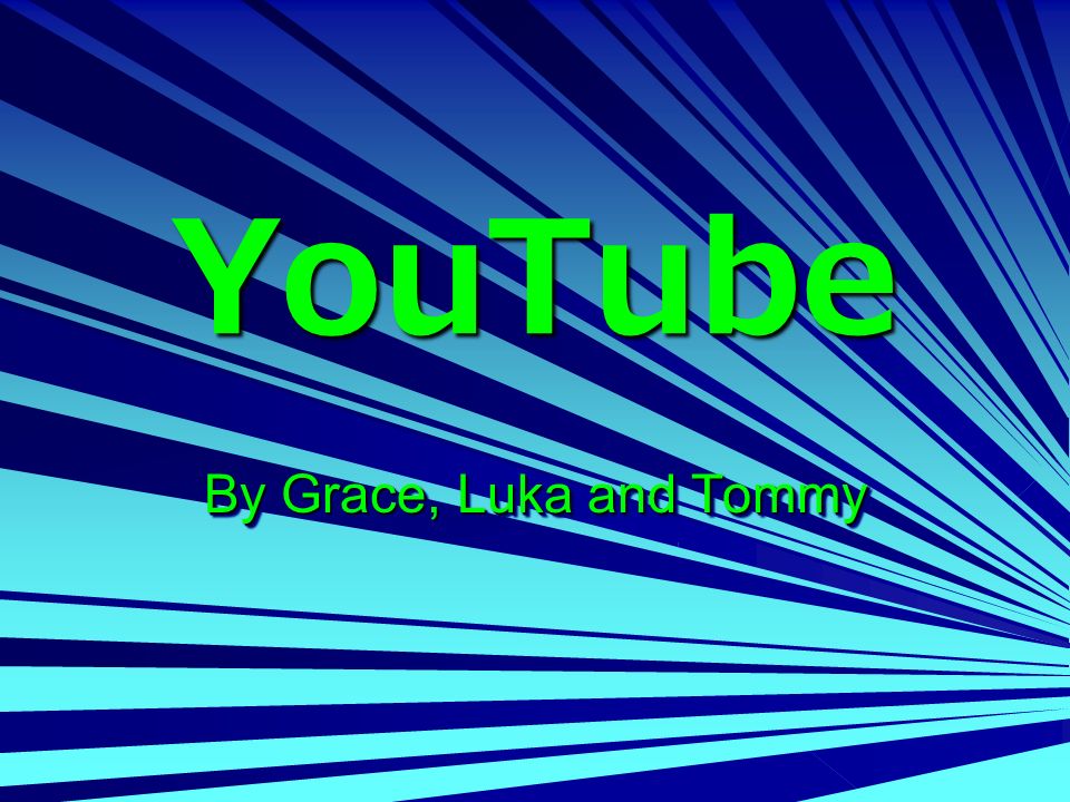 YouTube By Grace, Luka and Tommy By Grace, Luka and Tommy
