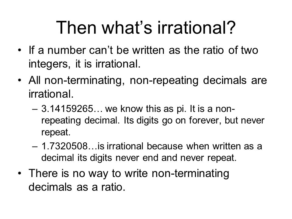 Then what’s irrational.