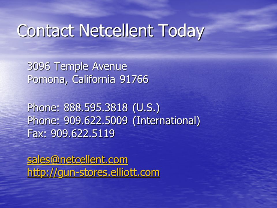 Contact Netcellent Today 3096 Temple Avenue Pomona, California Phone: (U.S.) Phone: (International) Fax: