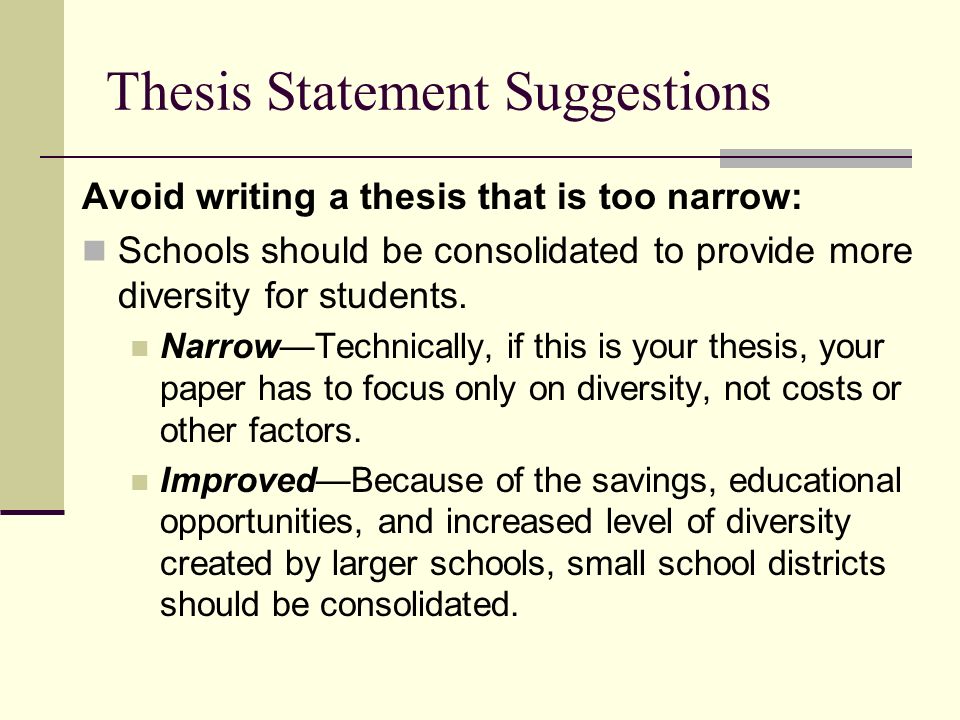 Which thesis statement is too narrow for a short research report