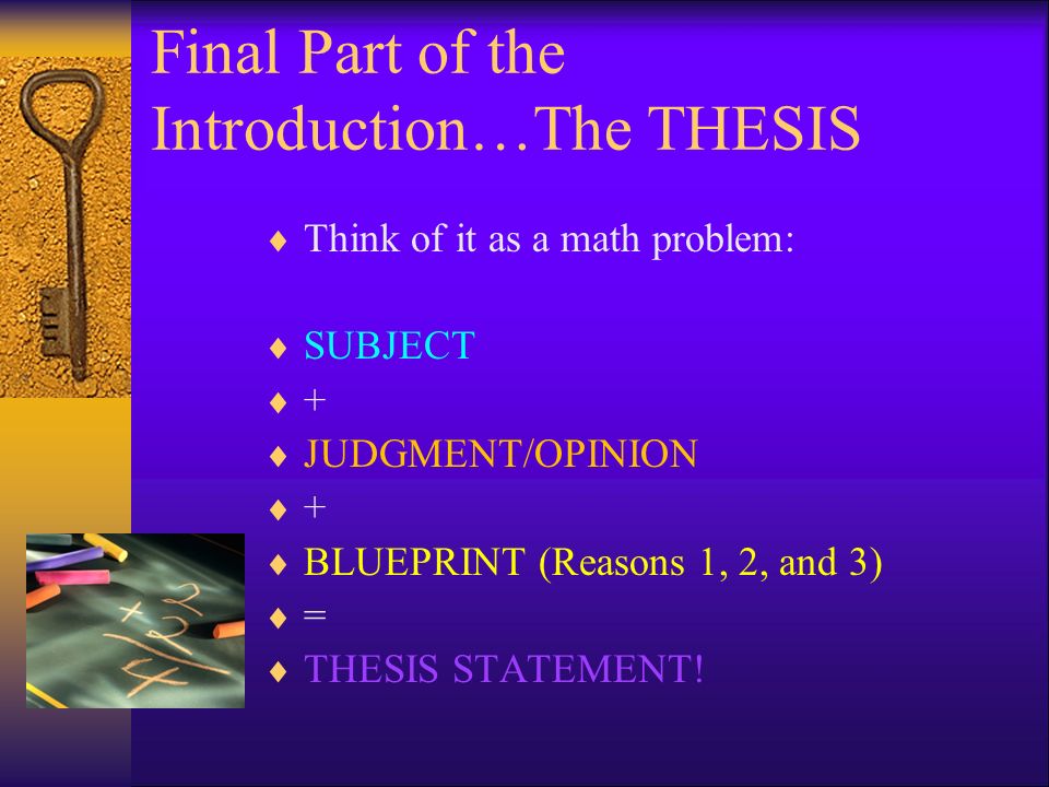 Final Part of the Introduction…The THESIS  After you write a hook and background information, it’s time to say what you think in the Thesis Statement and give three reasons to support your point:  I believe that the death penalty should be abolished because many innocent will be unjustly executed, it is against the Bible’s commandment ‘thou shalt not kill’ and it is forbidden by the US Constitution as a cruel and unusual punishment.